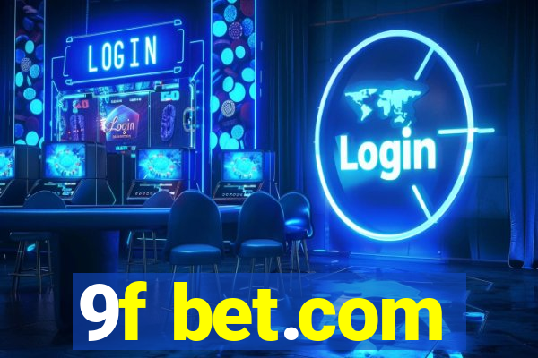 9f bet.com